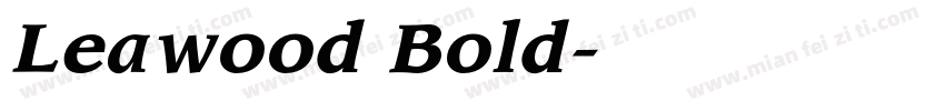 Leawood Bold字体转换